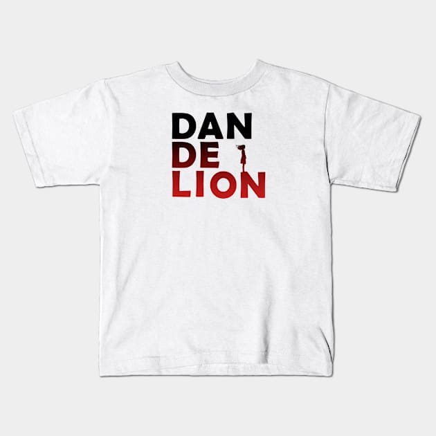 Dandelion Text Stack - FF Kids T-Shirt by JackKinsley